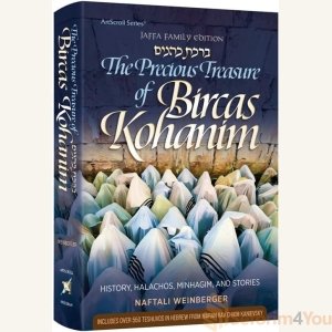 The Precious Treasure of Bircas Kohanim - Naftali Weinberger