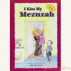 I Kiss My Mezuzah - Rikki Benenfeld