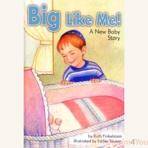 Big Like Me! – A New Baby Story