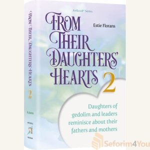 From Their Daughters' Hearts 2 - Estie Florans