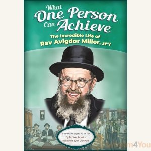 What One Person Can Achieve - R' Avigdor Miller