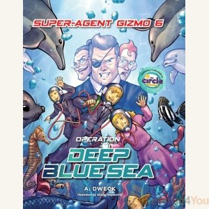 Super Agent Gizmo 6: Operation Deep Blue Sea