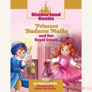 Kinderland Castle: Princess Hadassah Malka and Her Royal Crown