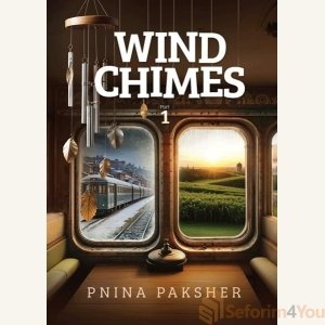 Wind Chimes Part 1