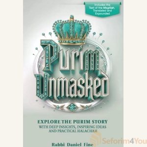 Purim Unmasked