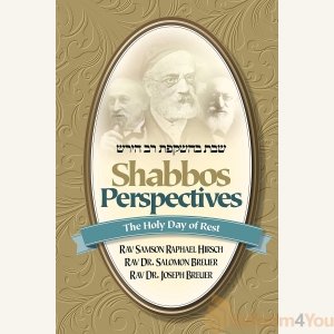 Shabbos Perspectives: The Holy Day of Rest