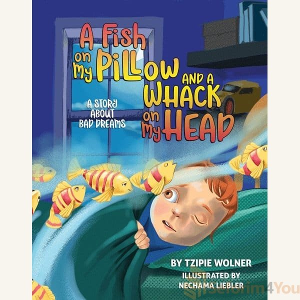 A-Fish-On-My-Pillow-and-a-Whack-On-My-Head.jpg A-Fish-On-My-Pillow-and-a-Whack-On-My-Head.jpg