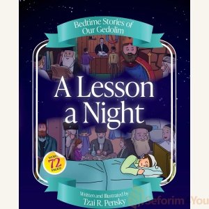A Lesson a Night -- Bedtime Stories of Our Gedolim