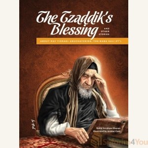 A Tzaddik's Blessing