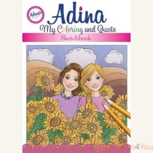 Adina: My Coloring and Quote Sketchbook