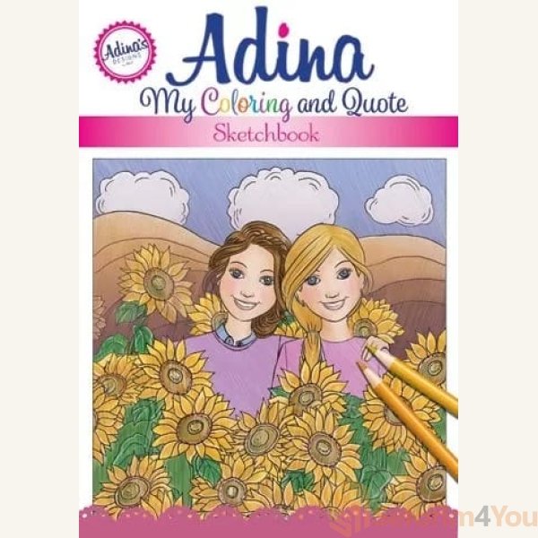 Adina-My-Coloring-and-Quote-Sketchbook.jpg Adina-My-Coloring-and-Quote-Sketchbook.jpg