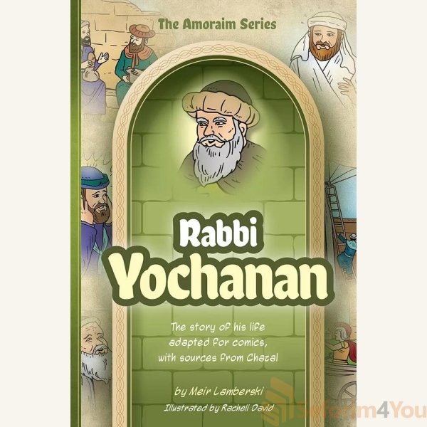 Amoraim-Series-Rabbi-Yochanan.jpg Amoraim-Series-Rabbi-Yochanan.jpg