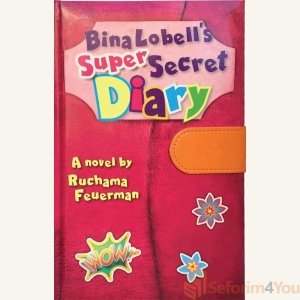 BINA LOBELL'S SUPER-SECRET DIARY