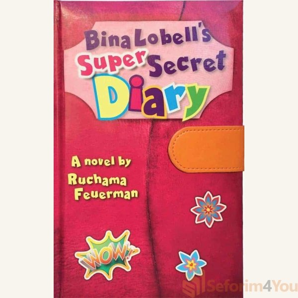 BINA-LOBELLS-SUPER-SECRET-DIARY.jpeg BINA-LOBELLS-SUPER-SECRET-DIARY.jpeg