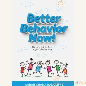 Better Behavior Now!