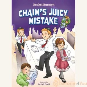 Chaim's Juicy Mistake