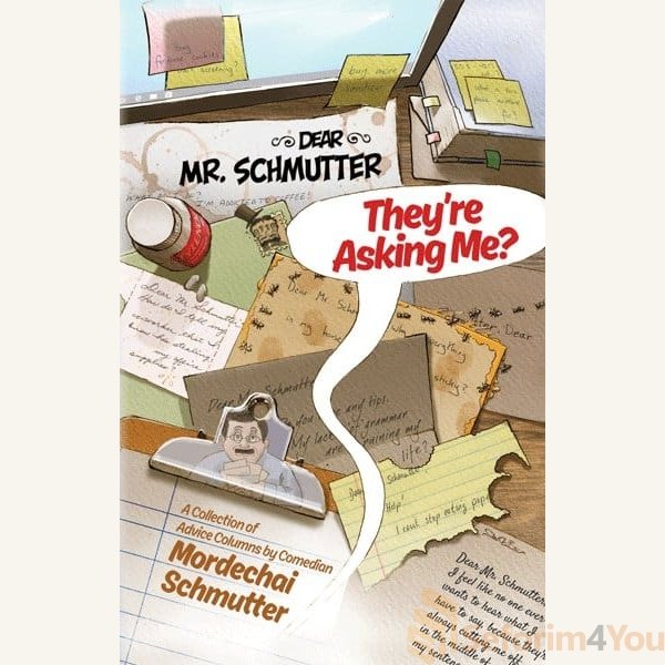 Dear-Mr.-Schmutter-Theyre-Asking-Me.jpg