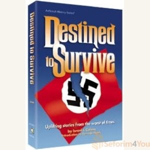 Destined to Survive - Israel I. Cohen