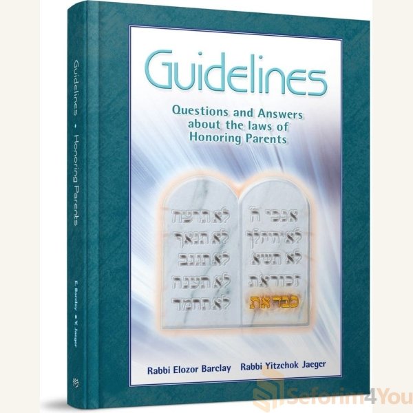 Guidelines-to-Honoring-Parents.jpg Guidelines-to-Honoring-Parents.jpg