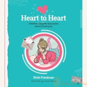 Heart to Heart by Rivki Friedman