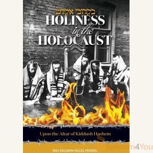 Holiness In The Holocaust