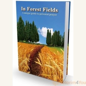 In Forest Fields – The Garden of Prayer and Hitbodedut