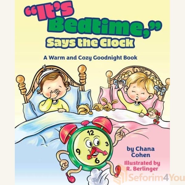 Its-Bedtime-Says-the-Clock.jpg Its-Bedtime-Says-the-Clock.jpg