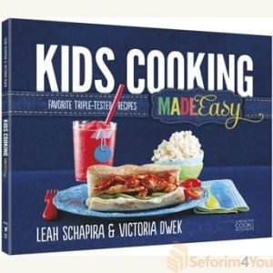 Kids Cooking Made Easy
