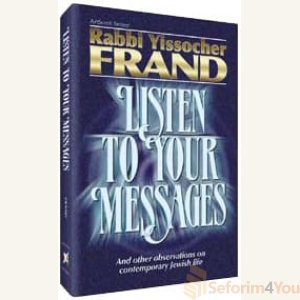 Listen To Your Messages
