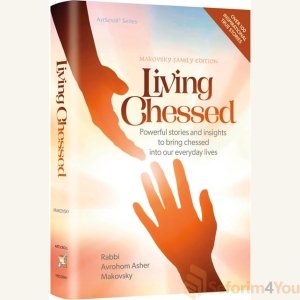 Living Chessed by Avrohom Asher Makovsky