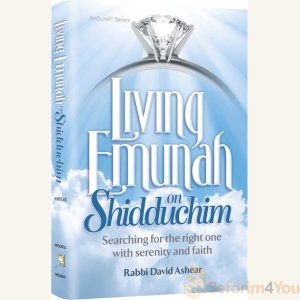 Living Emunah on Shidduchim
