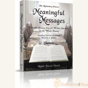 Meaningful Messages: Shemos