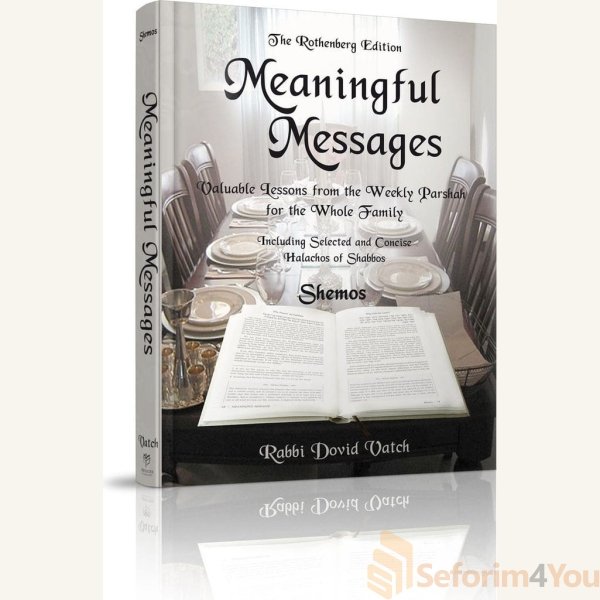 Meaningful-Messages-Shemos.jpg Meaningful-Messages-Shemos.jpg