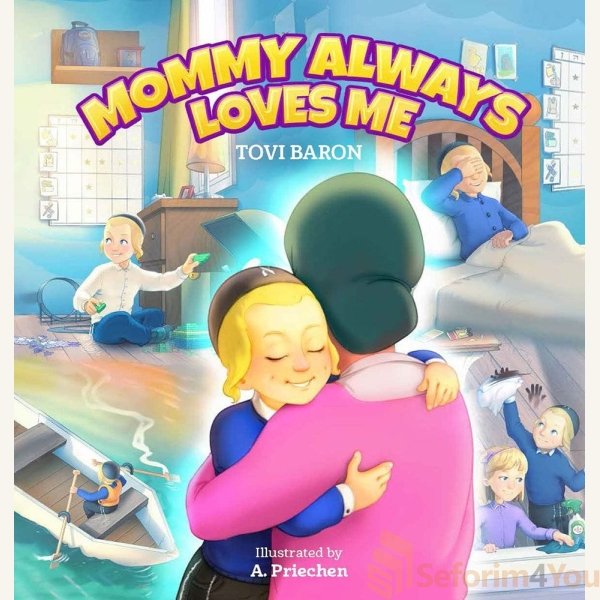 Mommy-Always-Loves-Me.jpg Mommy-Always-Loves-Me.jpg