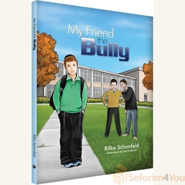 My-Friend-the-Bully.jpg My-Friend-the-Bully.jpg