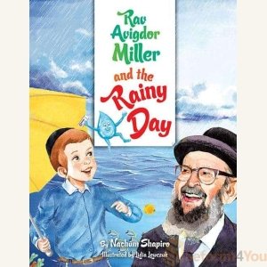 RAV AVIGDOR MILLER AND THE RAINY DAY