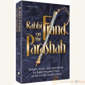 Rabbi Frand On the Parashah