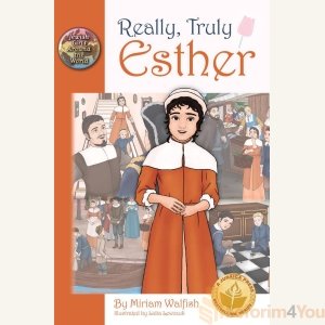 Really, Truly Esther