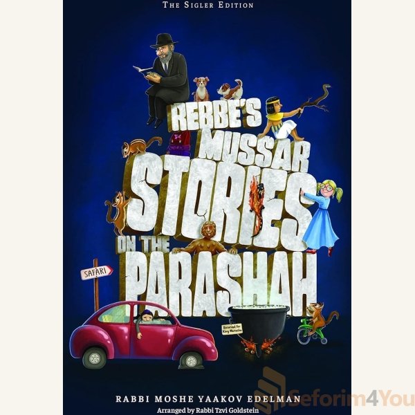 RebbesMussarStoriesontheParashah.jpg RebbesMussarStoriesontheParashah.jpg