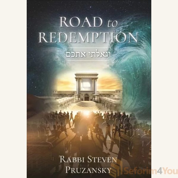 Road-to-Redemption-–-Rabbi-Steven-Pruzansky.jpg Road-to-Redemption-–-Rabbi-Steven-Pruzansky.jpg