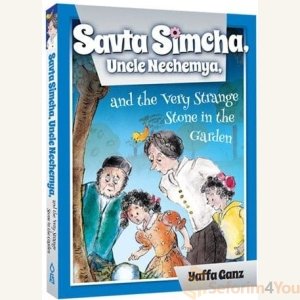 Savta Simcha, Uncle Nechemya and the Very Strange Stone in the Garden