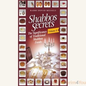 Shabbos Secrets Volume 2