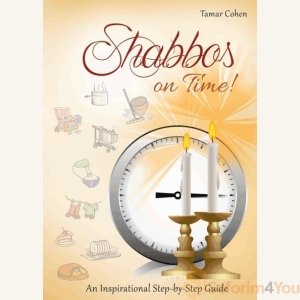 Shabbos on Time! by Tamar Cohen