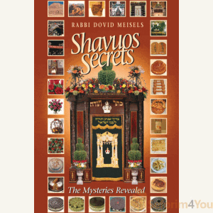 Shavuos Secrets