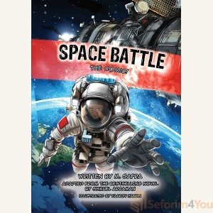 Space Battle - The Comic! By M. Safra