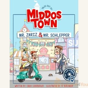 Tales Out of Middos Town: Mr. Zariz & Mr. Schlepper
