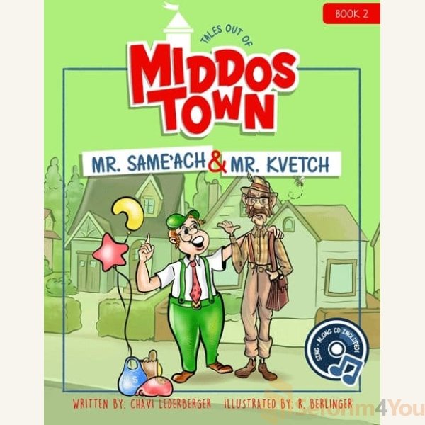 Tales-Out-of-Middos-Town-Mr.-Sameach-Mr.-Kvetch.jpg Tales-Out-of-Middos-Town-Mr.-Sameach-Mr.-Kvetch.jpg
