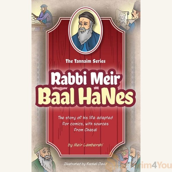 Tannaim-Series-Rabbi-Meir-Baal-HaNes.jpg Tannaim-Series-Rabbi-Meir-Baal-HaNes.jpg