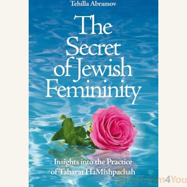 The-Secret-of-Jewish-Femininity.jpg The-Secret-of-Jewish-Femininity.jpg