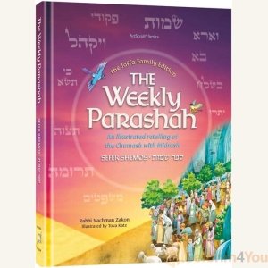 The Weekly Parashah – Sefer Shemos - Jaffa Family Edition